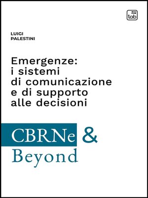cover image of Emergenze: i sistemi di comunicazione e di supporto alle decisioni
